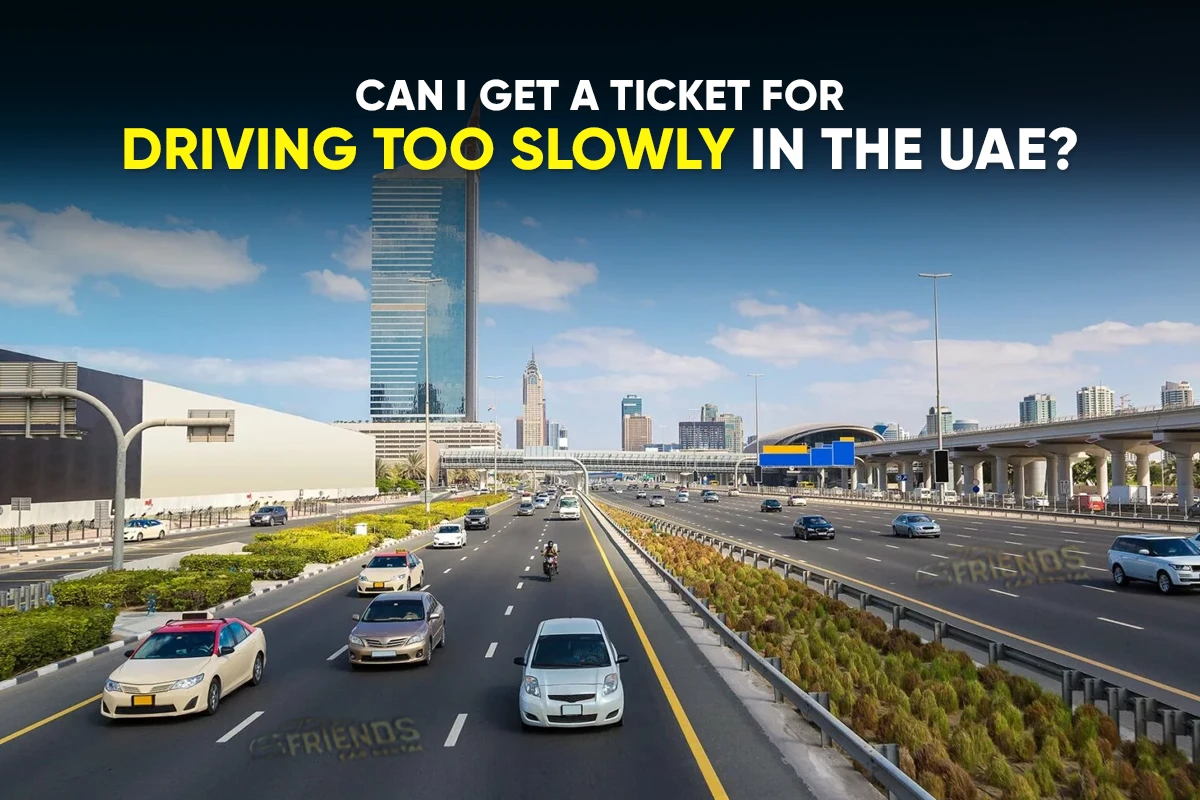 can-get-ticket-driving-too-slow-uae