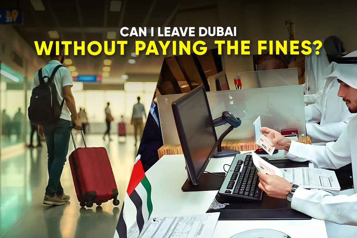 هل يمكنني مغادرة دبي دون دفع الغرامات؟