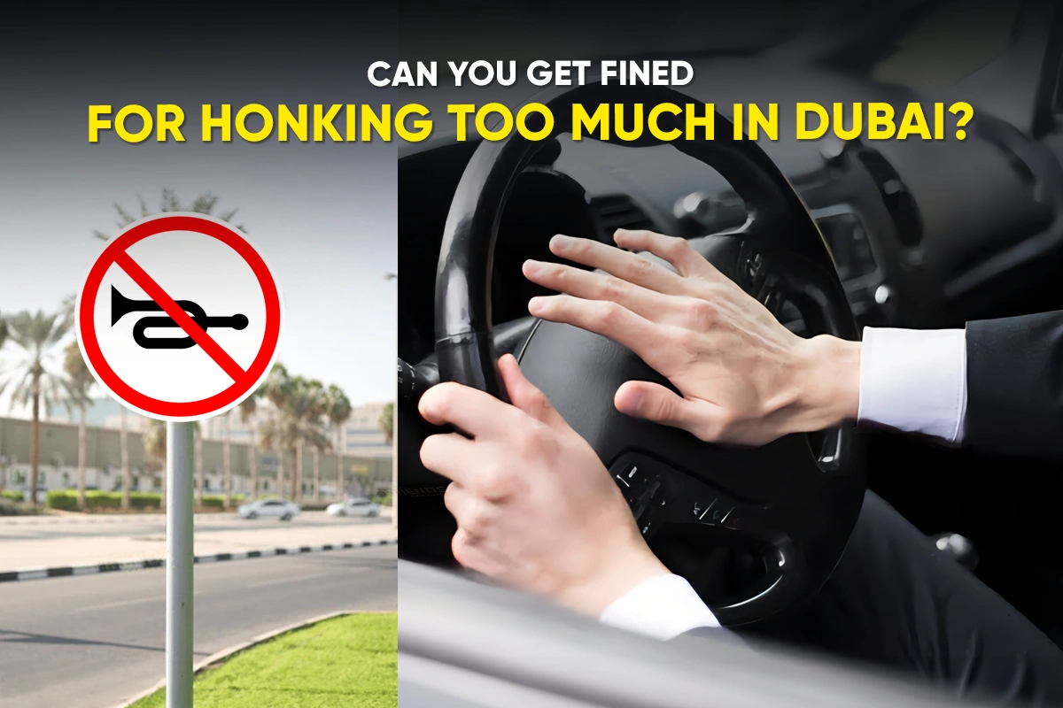 Kann man in Dubai für zu häufiges Hupen eine Geldstrafe bekommen?