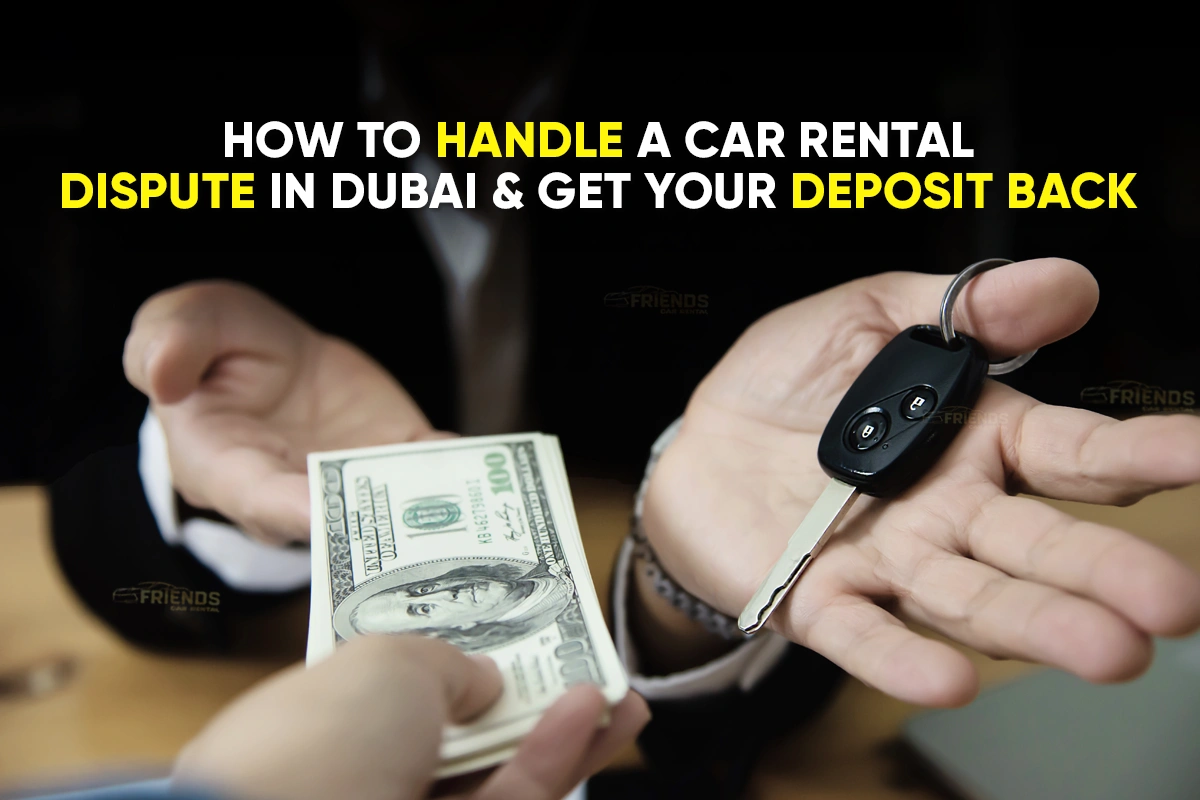 handle-car-rental-disputes-dubai