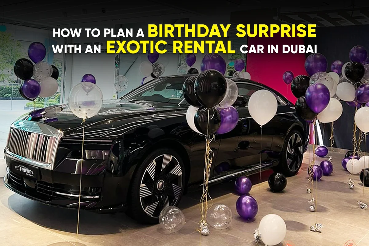 birthday-surprise-exotic-rental-car-dubai
