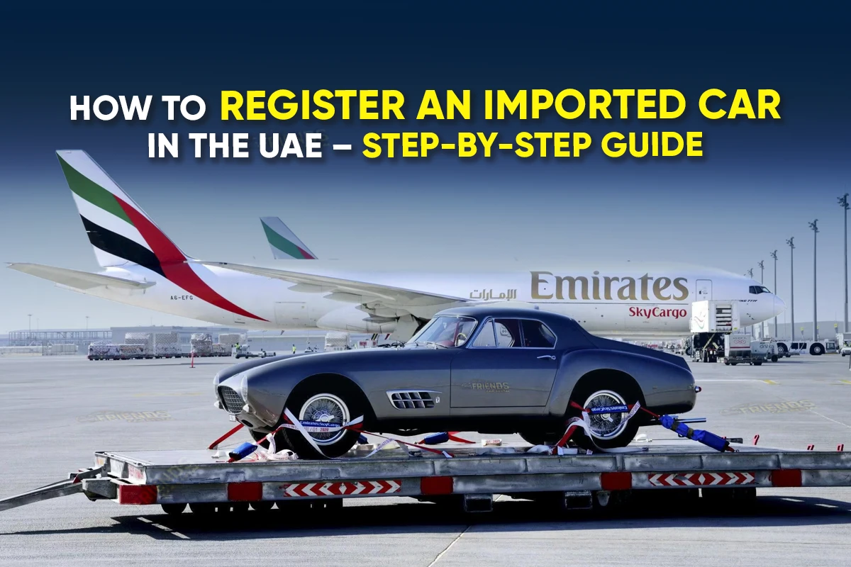 Come registrare un'auto importata negli EAU