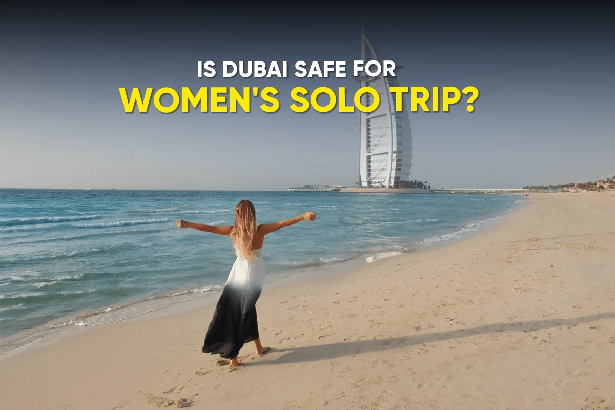 dubai-safe-women-solo-trip