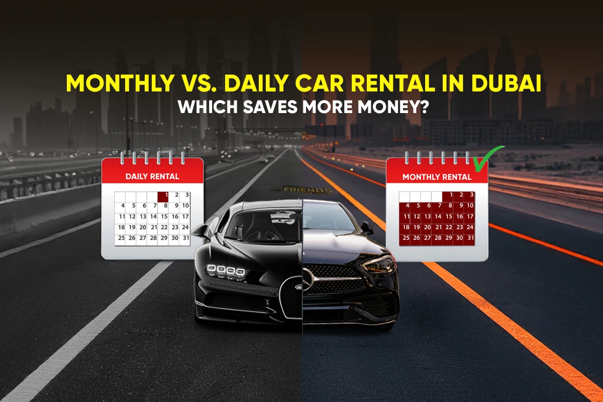 dubai-car-rental-monthly-vs-daily