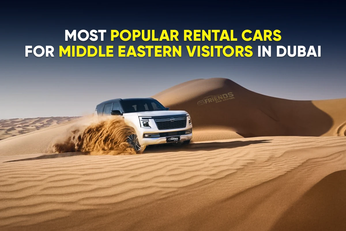 popular-rental-cars-middle-eastern-visitors-dubai