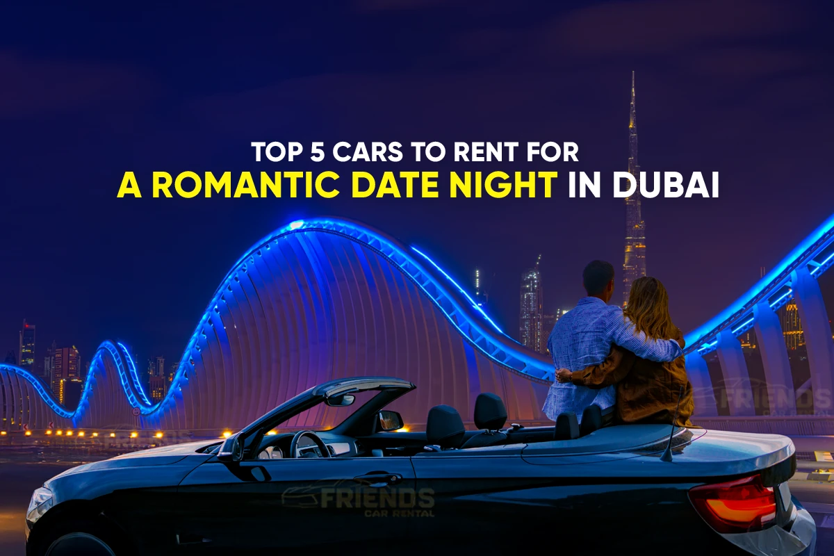 5 лучших автомобилей, которые можно арендовать для романтического свидания в Дубае