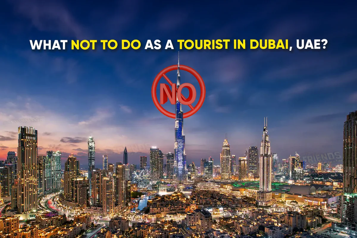 Wat je als toerist niet moet doen in Dubai, VAE?