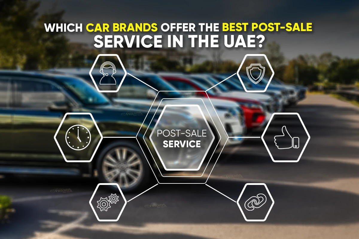 best-post-sale-service-uae-car-brands